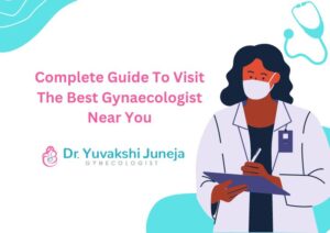 Gynaecologist Near You
